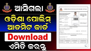 Odsha Police Admit Card 2024  How To Download Odisha Police Admit Card [upl. by Etnoj783]