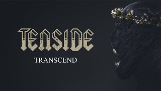 Tenside  TRANSCEND Official Audio [upl. by Kapeed137]