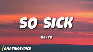 NeYo  So Sick [upl. by Htennek]