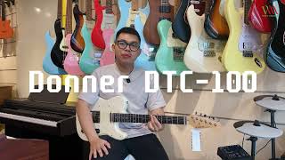 Đàn Guitar Điện Donner DTC100 Telecaster Giá Tốt Cực Kỳ Sang Trọng  Việt Music [upl. by Strait]