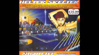 Hixxy  Helter Skelter  Nightlife 29th May 1999 [upl. by Atinar]