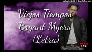 Bryant Myers Viejos Tiempos Instrumental [upl. by Kurys384]