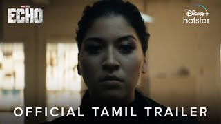 Marvel Studios Echo  Official Trailer  Tamil  January 10  DisneyPlus Hotstar [upl. by Gillan]