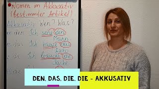 Akkusativ  den das die die bestimmter Artikel  the accusative definite article  A1 [upl. by Ethelinda]