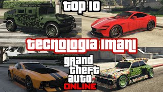 TOP 10 coches con TECNOLOGIA de IMANI  GTA Online [upl. by Rehtul]