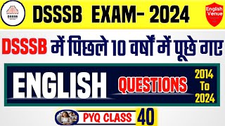 DSSSB pyq  40  DSSSB में 10 वर्षों में पूछे गए English Questions  DSSSB previous question paper [upl. by Navis]