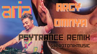 Argy Omnya  Aria Psytrance remix 2024 by Protonix [upl. by Nosaes]