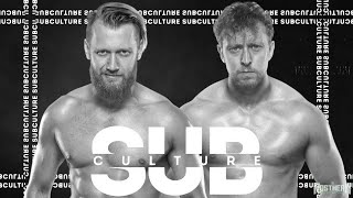 WWE Subculture Mark Andrews amp Flash Morgan Webster  quotSubculturequot [upl. by Nilhtac]