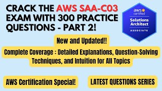 AWS SAAC03 Exam 300 Practice Questions  Part 2  Detailed Explanations awscertification tricks [upl. by Attenrev]