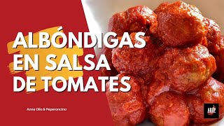 ALBÓNDIGAS de CARNE en salsa de tomate  Receta ITALIANA paso a paso [upl. by Lenehc]