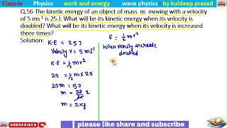 The kinetic energy of an object of mass m moving with a velocity of 5ms is 25Jwhat will be its kin [upl. by Elpmid]