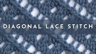 How to Knit the Diagonal Lace Stitch  Knitting Stitch Pattern  English Style [upl. by Johathan319]