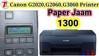 How To Fix Canon G2020 Paper Jam Problem  Error 1300 Solutions  Error Code 1300 [upl. by Hudson]