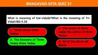 BHAGAVAD GITA QUIZ 31 [upl. by Ivory]