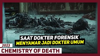 Beginilah Cara Dokter Forensik Hebat Memecahkan Kasus   Alur Cerita Chemistry Of De4th [upl. by Poul]