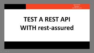 Test a REST API with restassured [upl. by Nylyahs]