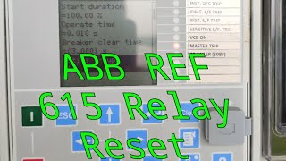 ABB REF 615 RELAY FAULTALARAM RESETHow to Alarm reset in ABB REF 615 relay [upl. by Direj709]