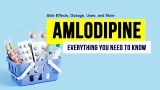 AMLODIPINE  everything you need to know Side Effects Dosage Uses and More about AMLODIPINE [upl. by Aidnama809]