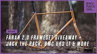 The Debrief Faran 20 Frame Giveaway  The New BMC URS Jack The Rack amp More [upl. by Leicam]