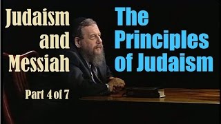 JUDAISM amp MESSIAH BASICS and the Principles of Judaism  Rabbi Schochet 4of 7 [upl. by Oiluj]