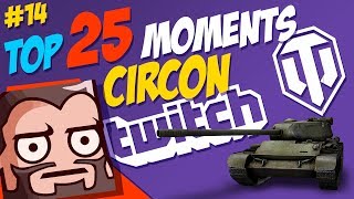 14 Circon TOP 25 Moments  World of Tanks [upl. by Onaivatco55]