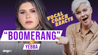 Vocal Coach Reacts to “Boomerang” by Yebba  Does she have a PERFECT voice [upl. by Atimad]