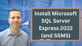 Want to know how to install SQL Server Express 2022 [upl. by Donnamarie]