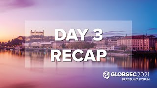 GLOBSEC2021 Day 3 Recap [upl. by Arahs]