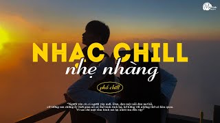 Nhạc Chill Lofi 2024  Những Bản Lofi Mix Chill Nhẹ Nhàng Cực Hay Nhạc Trẻ Lofi Gây Nghiện Hot 2024 [upl. by Odnomor619]