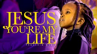 Jesus Youre My Life  Proclaim Worship Experience [upl. by Caroline]