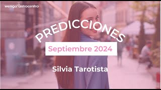 Predicciones Silvia Tarotista Septiembre 2024 [upl. by Elstan]