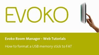 How to format a USB memory stick to FAT file system for your Evoko Room Manager [upl. by Gower]