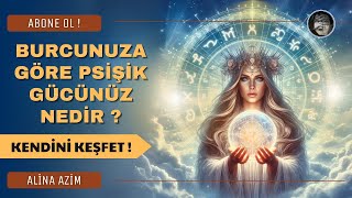 BURCUNUZA GÖRE PSİŞİK GÜCÜNÜZ NEDİR [upl. by Lunt]