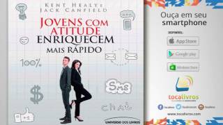 Audiolivro  Jovens Com Atitude Enriquecem mais Rápido [upl. by Siuqcram295]