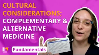 Cultural Considerations Complementary and Alternative Medicine  Fundamentals  LevelUpRN [upl. by Nahtnahoj]