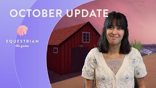 Equestrian the Game October Update [upl. by Ulrikaumeko334]