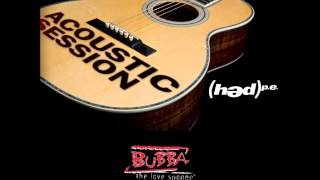 hed pe  Bubba The Love Sponge Acoustic Sessions 20062014 Full Audio [upl. by Inalem881]