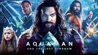 Aquaman And the Lost Kingdom 2023 Full Movie Fact  Aquaman 2  Jason Momoa Patrick  Review amp Fact [upl. by Tempest]