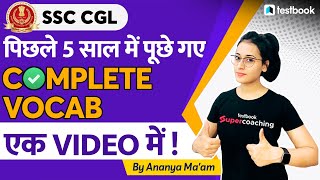 SSC CGL Vocab Previous Year  Vocab asked in SSC Last 5 years  SSC CGL Vocab Classes By Ananya Mam [upl. by Body716]