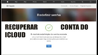 COMO RECUPERAR A SENHA DO ICLOUD  RECUPERAÇÃO DA CONTA ICLOUD 2023 [upl. by Ettenom281]