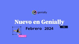 Nuevo en Genially┃Febrero 2024 [upl. by Haugen565]