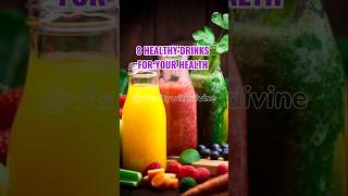 HEALTHY DRINKS Top 8 Drinks that are Good for Your Health [upl. by Elletnohs769]