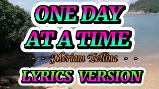 ONE DAY AT A TIME Meriam Bellina with lyrics [upl. by Peppie]