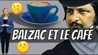 Balzac et le café [upl. by Brinson]