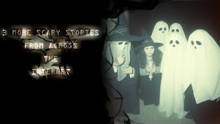 3 More Scary Stories From Across The Internet [upl. by Kassaraba]