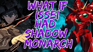 What if Issei had Shadow Monarch  Part 1 [upl. by Aihsened]