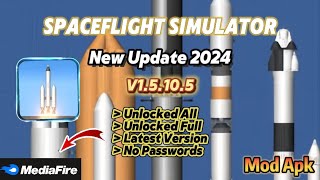 Spaceflight Simulator v15105  New Update 2024  Unlocked Full  Mod Apk [upl. by Jethro]