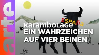 Der OsborneStier  Karambolage España  ARTE [upl. by Ahsiekar]