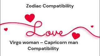 Virgo woman – Capricorn man Compatibility astrologyforecast science astrologypredictions [upl. by Yreffoeg]