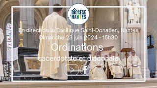 🔴 Dimanche 23 juin 2024  Ordinations sacerdotale et diaconale [upl. by Aramanta]